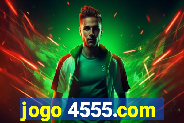 jogo 4555.com